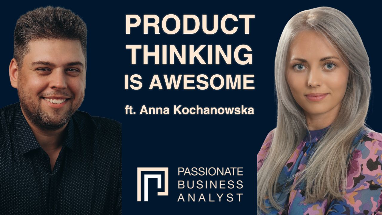 Discover Product Thinking for Business Analyst